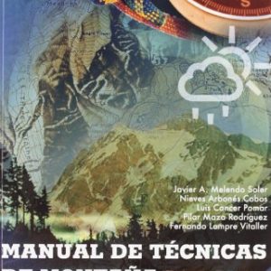 Manual de técnicas de montaña e interpretación de la naturaleza