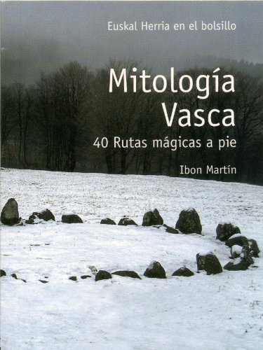 Mitologia-vasca-40-rutas-magicas-a-pie-EH-En-El-Bolsillo-0